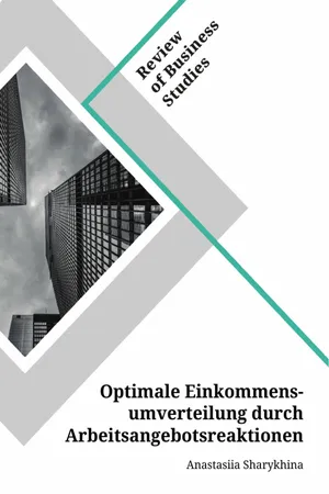 Optimale Einkommensumverteilung durch Arbeitsangebotsreaktionen
