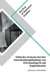 Ethische Grenzen bei der Entscheidungsfindung von Privatanlegern am Kapitalmarkt_cover