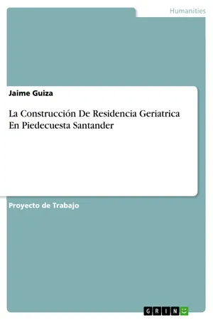 La Construcción De Residencia Geriatrica En Piedecuesta Santander