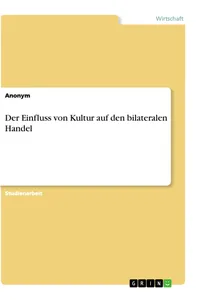 Der Einfluss von Kultur auf den bilateralen Handel_cover