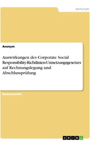 Auswirkungen des Corporate Social Responsibility-Richtlinien-Umsetzungsgesetzes auf Rechnungslegung und Abschlussprüfung_cover