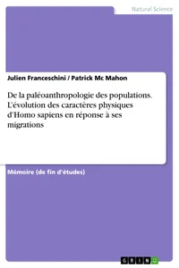 De la paléoanthropologie des populations. L’évolution des caractères physiques d’Homo sapiens en réponse à ses migrations