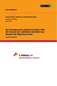 Das Paradigma des subjektiven Rechts. Über die Grenzen der rechtlichen Gleichheit am Beispiel des Migrationsrechts_cover