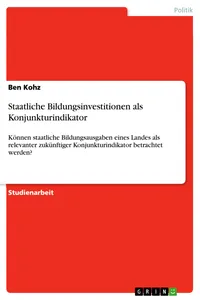 Staatliche Bildungsinvestitionen als Konjunkturindikator_cover