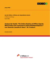 Analyse der Studie "The Online Shadow of Offline Signals: Which Sellers Get Contacted in Online B2B Marketplaces?" von Gianvito Lanzolla & Hans T. W. Frankort_cover