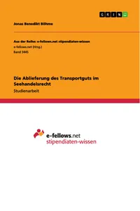Die Ablieferung des Transportguts im Seehandelsrecht_cover