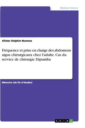 Fréquence et prise en charge des abdomens aigus chirurgicaux chez l'adulte. Cas du service de chirurgie Dipumba