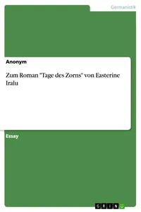 Zum Roman "Tage des Zorns" von Easterine Iralu_cover