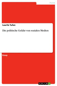 Die politische Gefahr von sozialen Medien_cover