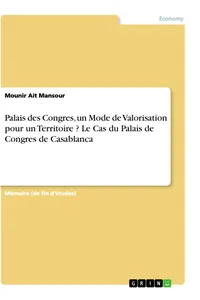 Palais des Congres, un Mode de Valorisation pour un Territoire ? Le Cas du Palais de Congres de Casablanca_cover