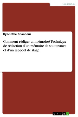 Comment rédiger un mémoire? Technique de rédaction d'un mémoire de soutenance et d'un rapport de stage