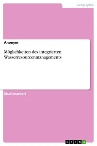 Möglichkeiten des integrierten Wasserresourcenmanagements_cover