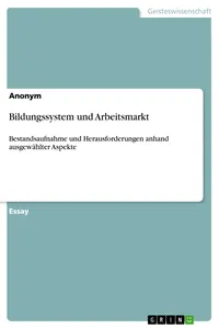 Bildungssystem und Arbeitsmarkt_cover