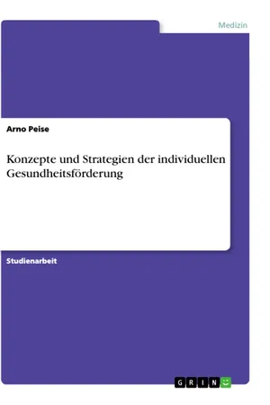 Konzepte und Strategien der individuellen Gesundheitsförderung