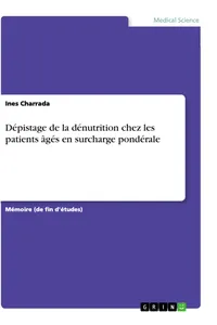 Dépistage de la dénutrition chez les patients âgés en surcharge pondérale_cover