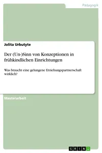 DerSinn von Konzeptionen in frühkindlichen Einrichtungen_cover