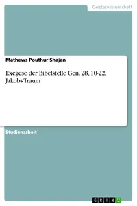 Exegese der Bibelstelle Gen. 28, 10-22. Jakobs Traum_cover