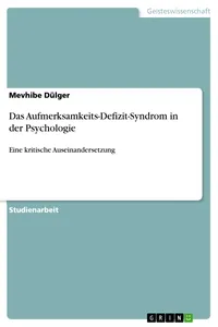 Das Aufmerksamkeits-Defizit-Syndrom in der Psychologie_cover