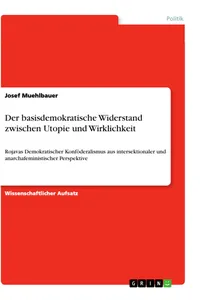 Der basisdemokratische Widerstand zwischen Utopie und Wirklichkeit_cover