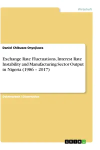 Exchange Rate Fluctuations, Interest Rate Instability and Manufacturing Sector Output in Nigeria_cover