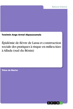 Épidémie de fièvre de Lassa et construction sociale des pratiques à risque en milieu Aizo à Allada (sud du Bénin)