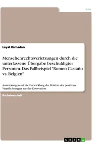 Menschenrechtsverletzungen durch die unterlassene Übergabe beschuldigter Personen. Das Fallbeispiel "Romeo Castaño vs. Belgien"_cover