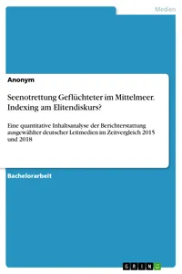 Seenotrettung Geflüchteter im Mittelmeer. Indexing am Elitendiskurs?