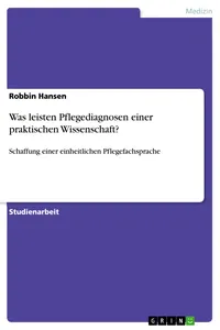 Was leisten Pflegediagnosen einer praktischen Wissenschaft?_cover
