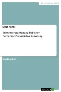 Emotionsverarbeitung bei einer Borderline-Persönlichkeitsstörung_cover