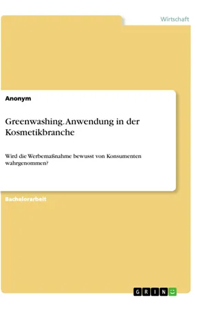 Greenwashing. Anwendung in der Kosmetikbranche