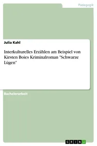 Interkulturelles Erzählen am Beispiel von Kirsten Boies Kriminalroman "Schwarze Lügen"_cover