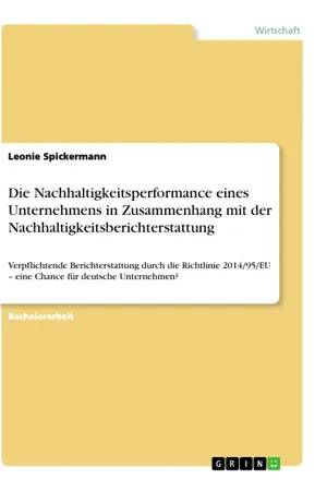Die Nachhaltigkeitsperformance eines Unternehmens in Zusammenhang mit der Nachhaltigkeitsberichterstattung