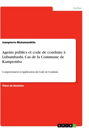 Agents publics et code de conduite à Lubumbashi. Cas de la Commune de Kampemba