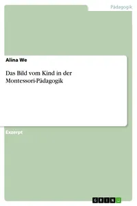 Das Bild vom Kind in der Montessori-Pädagogik_cover