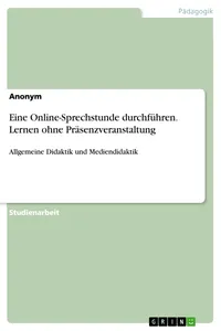 Eine Online-Sprechstunde durchführen. Lernen ohne Präsenzveranstaltung_cover