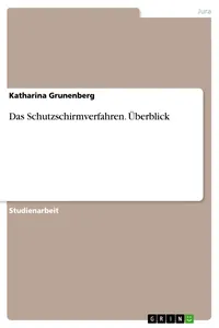 Das Schutzschirmverfahren. Überblick_cover