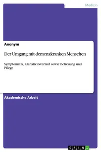 Der Umgang mit demenzkranken Menschen_cover