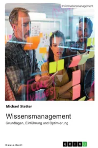 Wissensmanagement. Grundlagen, Einführung und Optimierung_cover