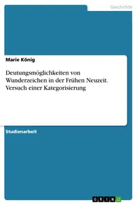 Deutungsmöglichkeiten von Wunderzeichen in der Frühen Neuzeit. Versuch einer Kategorisierung_cover