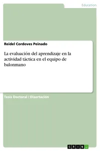 La evaluación del aprendizaje en la actividad táctica en el equipo de balonmano