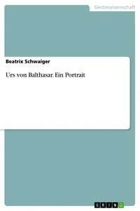 Urs von Balthasar. Ein Portrait_cover
