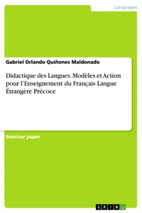 Didactique des Langues. Modèles et Action pour l'Enseignement du Français Langue Étrangère Précoce_cover