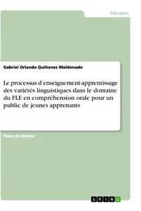 Le processus d'enseignement-apprentissage des variétés linguistiques dans le domaine du FLE en compréhension orale pour un public de jeunes apprenants_cover