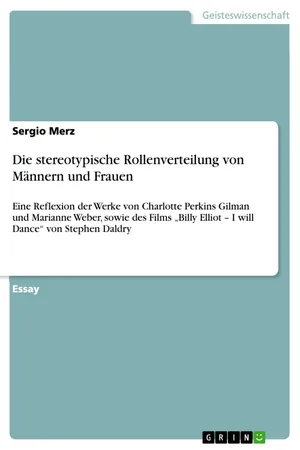 Die stereotypische Rollenverteilung von Männern und Frauen