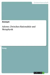 Adorno. Zwischen Rationalität und Metaphysik_cover
