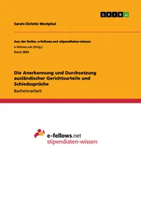 Die Anerkennung und Durchsetzung ausländischer Gerichtsurteile und Schiedssprüche_cover