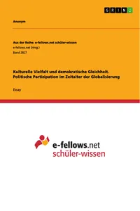 Kulturelle Vielfalt und demokratische Gleichheit. Politische Partizipation im Zeitalter der Globalisierung_cover
