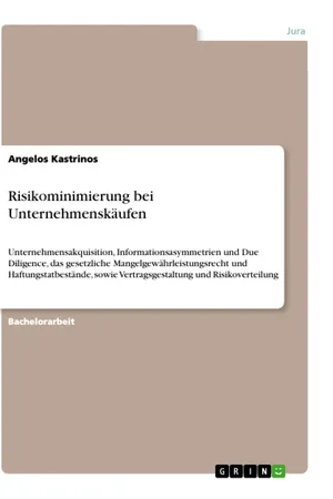 Risikominimierung bei Unternehmenskäufen