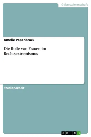 Die Rolle von Frauen im Rechtsextremismus