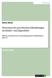 Prävention bei psychischen Erkrankungen im Kindes- und Jugendalter_cover